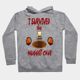 I Survived the Nugget Cave Hoodie